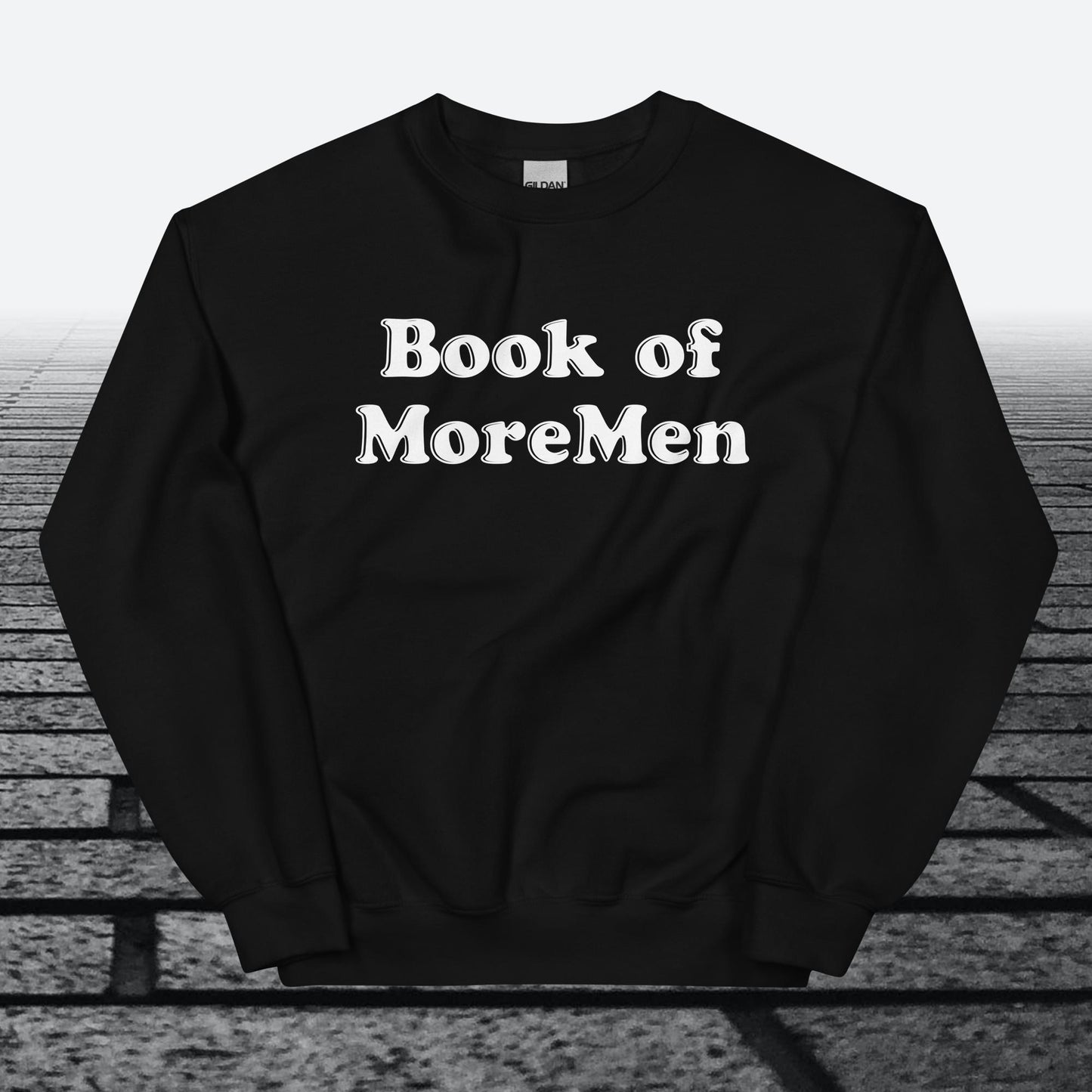 Book of MoreMen, Sweatshirt