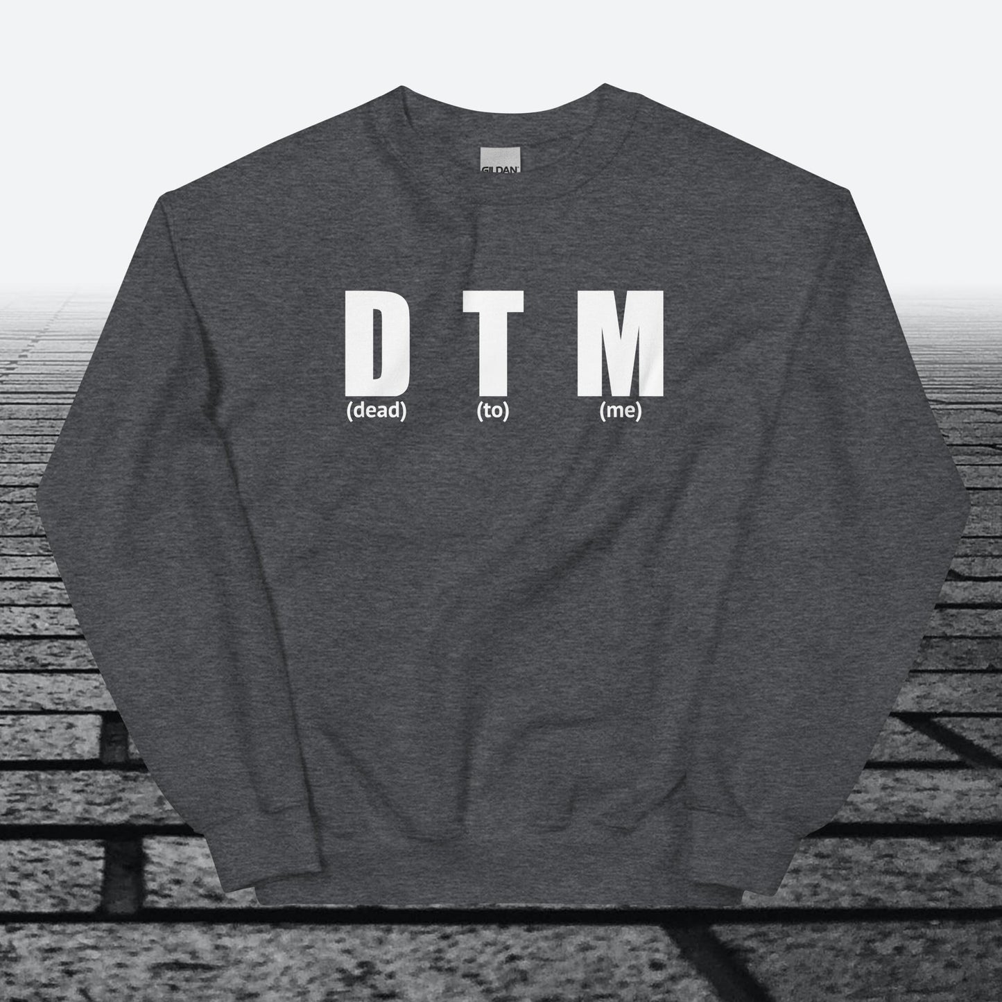 Dead To Me, Sweatshirt