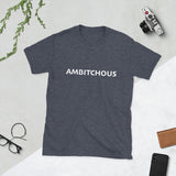 Ambitchous — Funny Bold Cotton T-Shirt | JonesTees - JonesTees