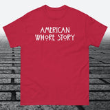 American Whore Story, Cotton T-shirt - JonesTees