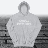 American Whore Story, Hoodie Sweatshirt - JonesTees