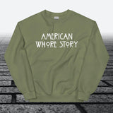 American Whore Story, Sweatshirt - JonesTees