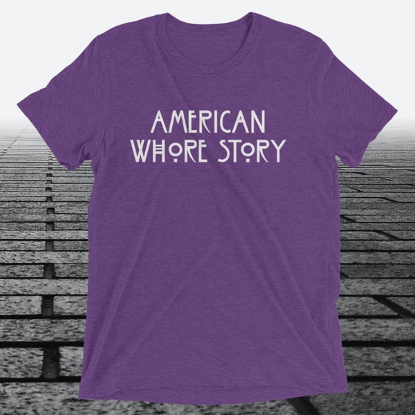 American Whore Story, Triblend T-shirt - JonesTees