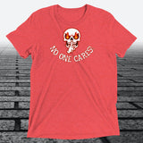 Angry Shooshing Skull with No One Cares, Triblend T-shirt - JonesTees