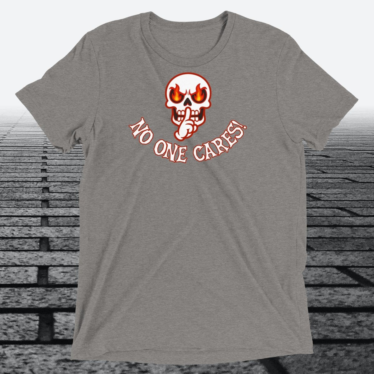 Angry Shooshing Skull with No One Cares, Triblend T-shirt - JonesTees