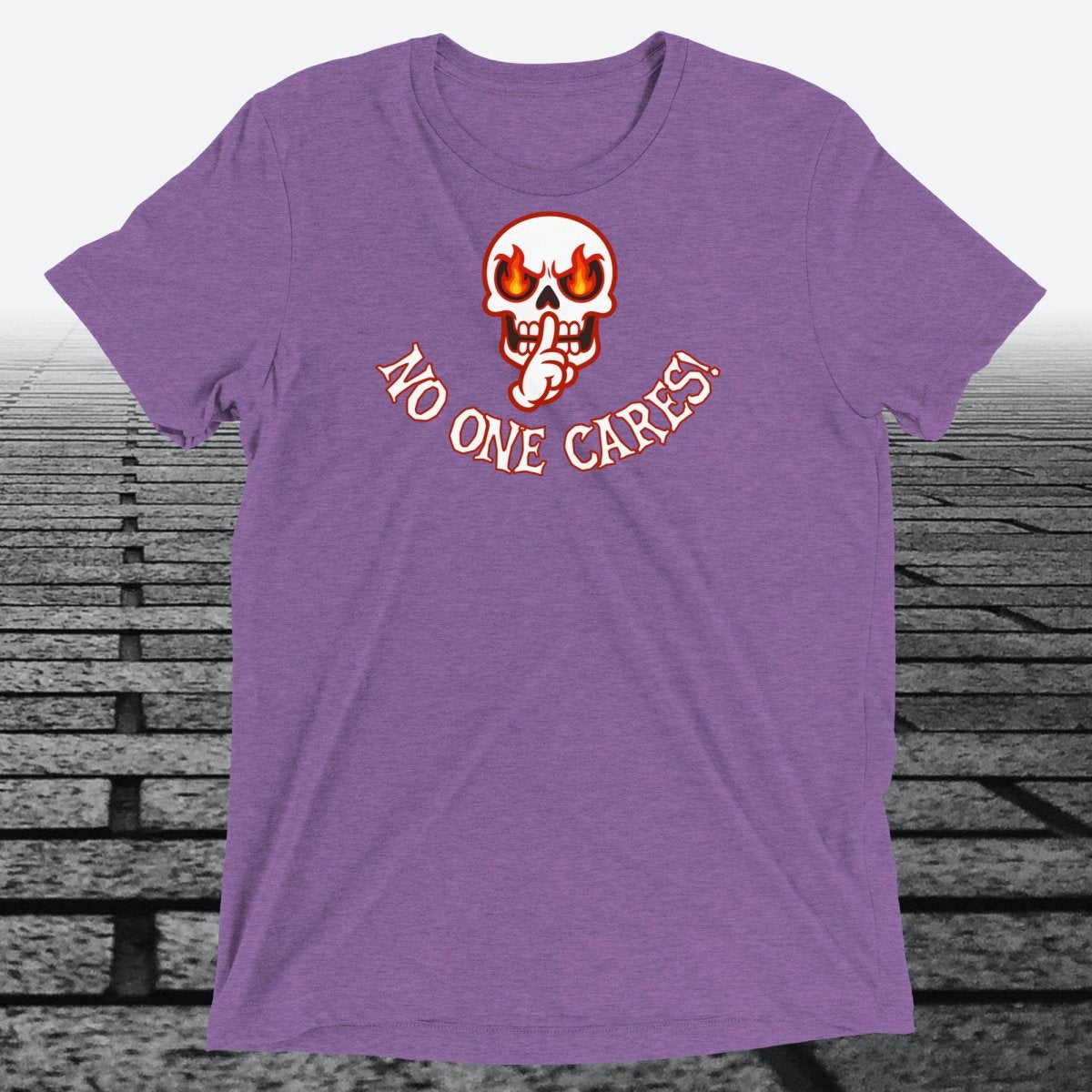 Angry Shooshing Skull with No One Cares, Triblend T-shirt - JonesTees