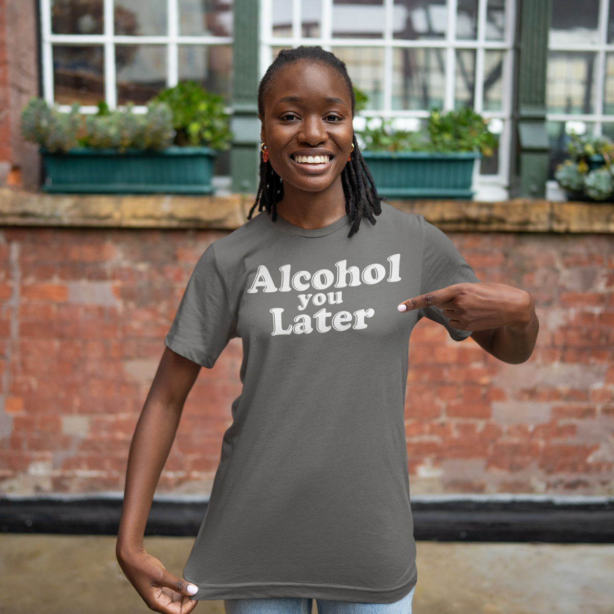 Alcohol You Later, Cotton T-shirt