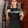 Ew, People!, Triblend T-shirt
