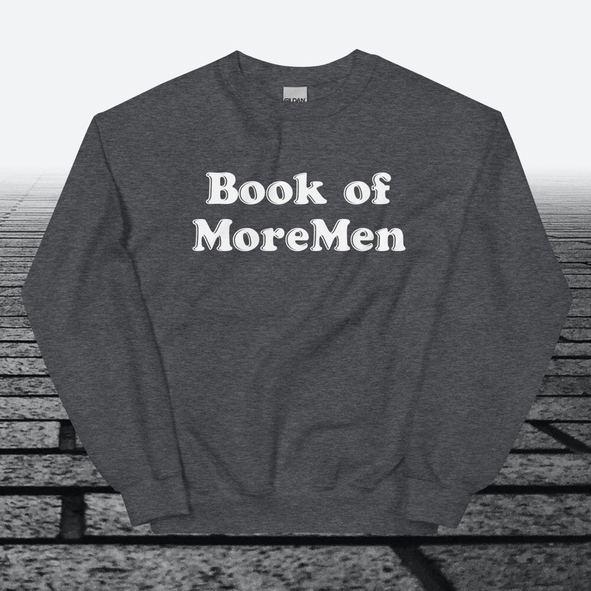 Book of MoreMen, Sweatshirt - JonesTees