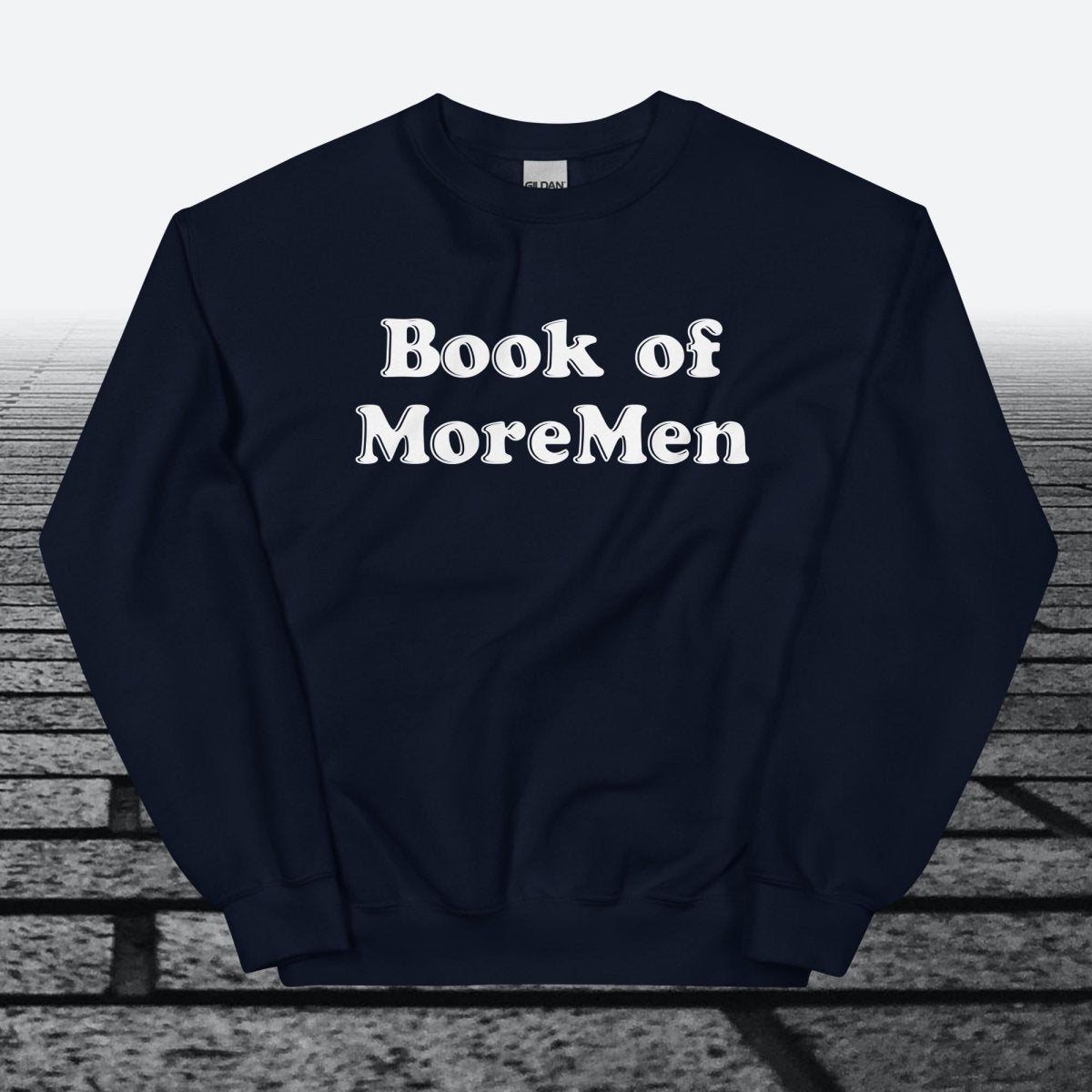 Book of MoreMen, Sweatshirt - JonesTees
