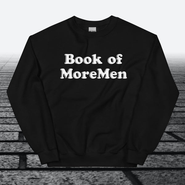 Book of MoreMen, Sweatshirt - JonesTees