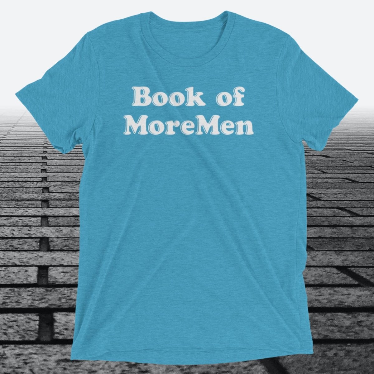 Book of MoreMen, Triblend T-shirt - JonesTees