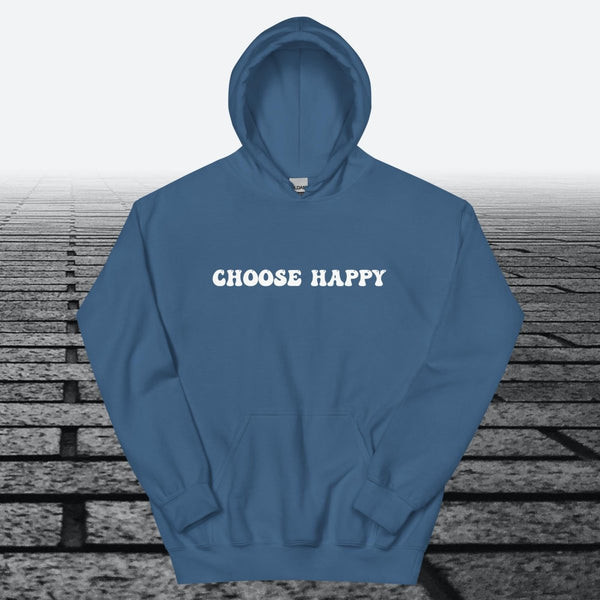 Choose Happy, Hoodie Sweatshirt - JonesTees