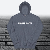 Choose Happy, Hoodie Sweatshirt - JonesTees