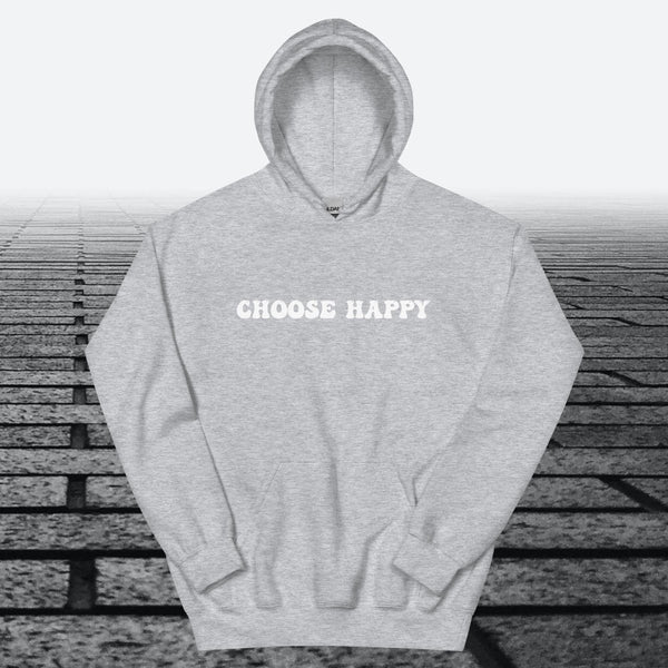 Choose Happy, Hoodie Sweatshirt - JonesTees