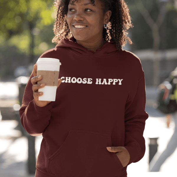 Choose Happy, Hoodie Sweatshirt - JonesTees