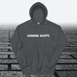 Choose Happy, Hoodie Sweatshirt - JonesTees