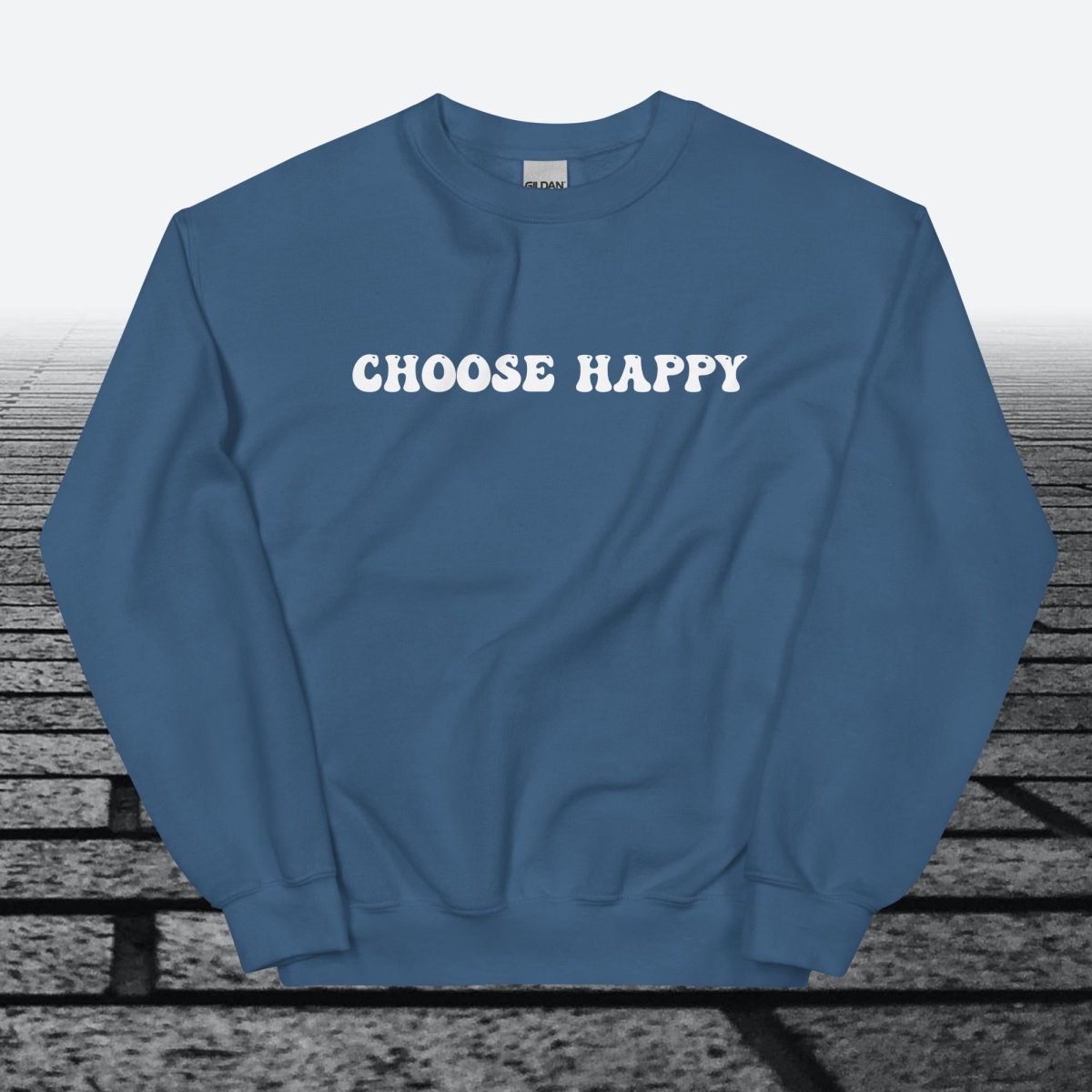 Choose Happy, Sweatshirt - JonesTees