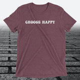 Choose Happy, Triblend T-shirt - JonesTees