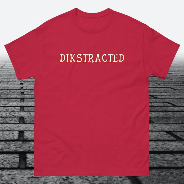 Dikstracted, Cotton T-shirt - JonesTees