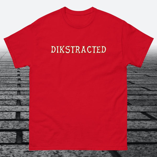 Dikstracted, Cotton T-shirt - JonesTees