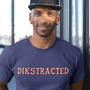 Dikstracted, Triblend T-shirt - JonesTees