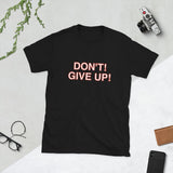 Don't! Give Up