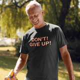 Don't! Give Up!, Triblend T-shirt - JonesTees