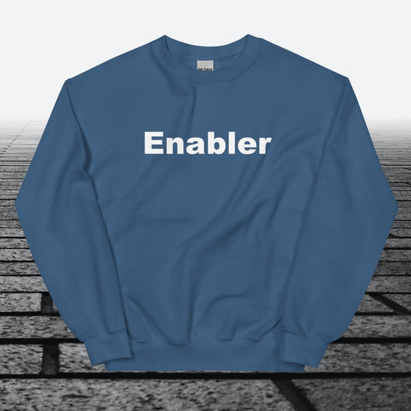 Enabler, Sweatshirt - JonesTees