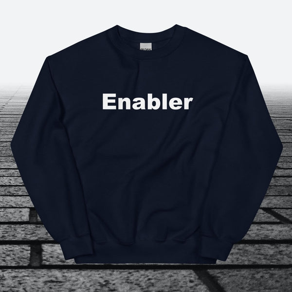 Enabler, Sweatshirt - JonesTees