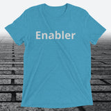 Enabler, Triblend T-shirt - JonesTees