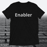 Enabler, Triblend T-shirt - JonesTees