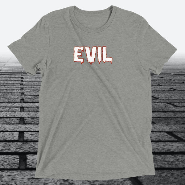Evil — Funny Cheeky Triblend T-Shirt | JonesTees - JonesTees