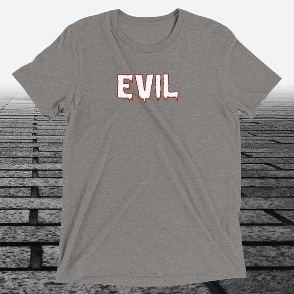 Evil — Funny Cheeky Triblend T-Shirt | JonesTees - JonesTees