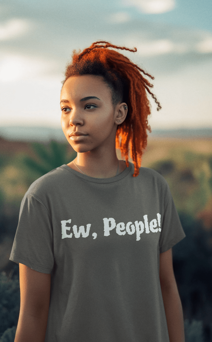 Ew, People!, Cotton T-shirt - JonesTees