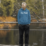 Ew, People!, Hoodie Sweatshirt - JonesTees