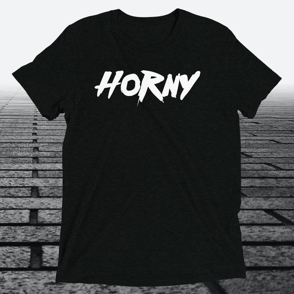 Horny, Triblend T-shirt - JonesTees
