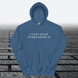 I have mixed drinks about it, Hoodie Sweatshirt - JonesTees