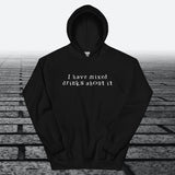 I have mixed drinks about it, Hoodie Sweatshirt - JonesTees