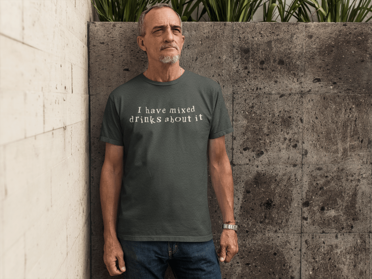 I have mixed drinks about it, Triblend T-shirt - JonesTees