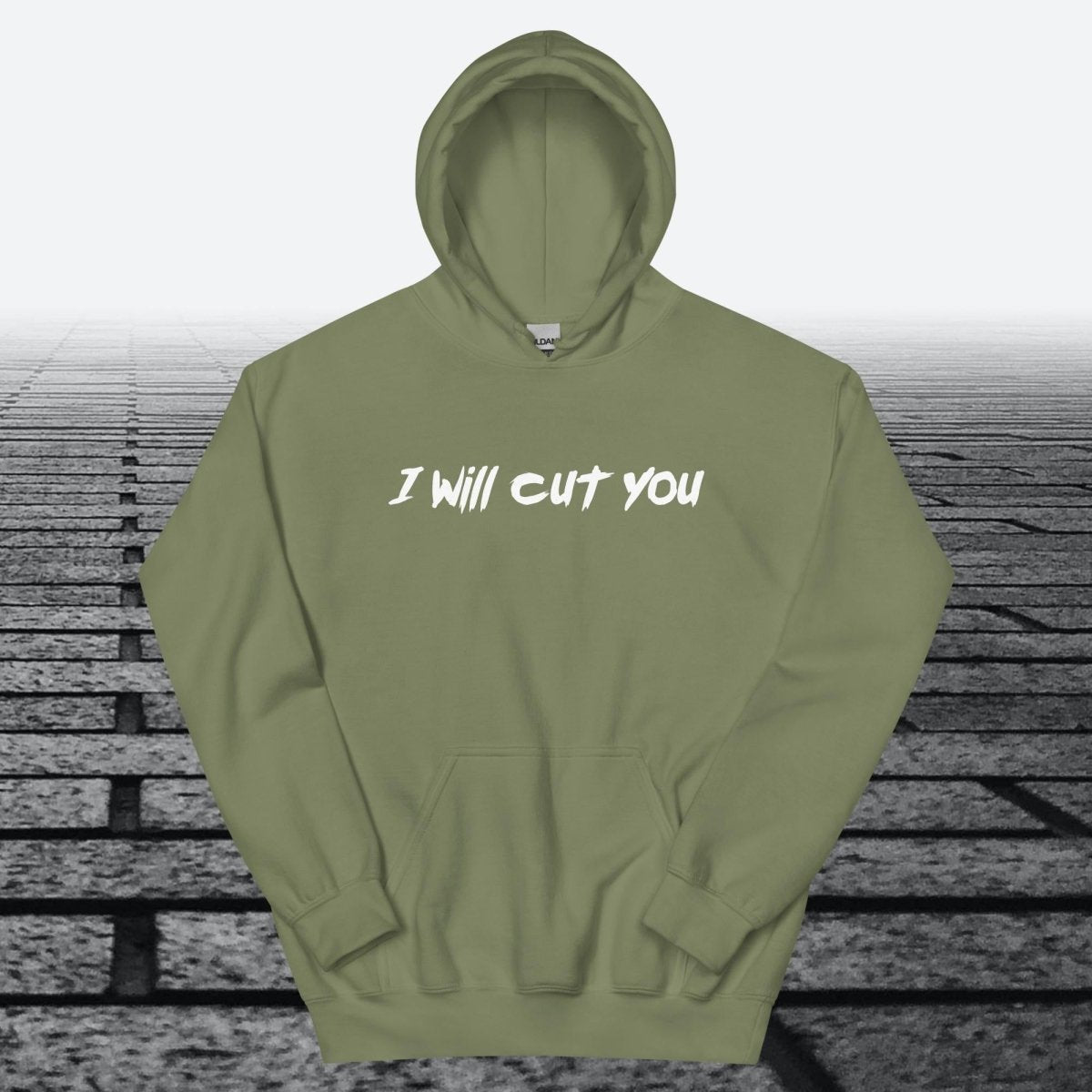 I will Cut You, Hoodie Sweatshirt - JonesTees