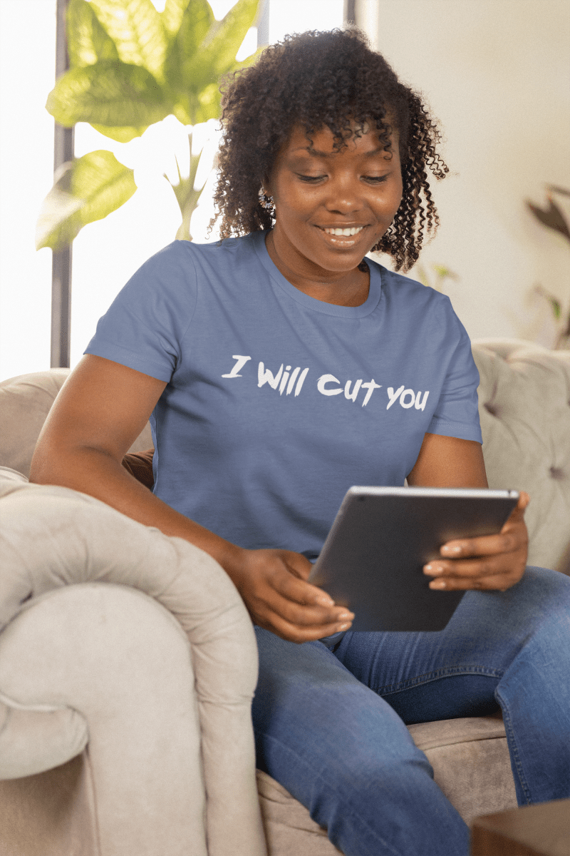 I will Cut You, Triblend T-shirt - JonesTees