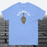 Is He Dead Yet with Middle Finger, Cotton T-shirt - JonesTees