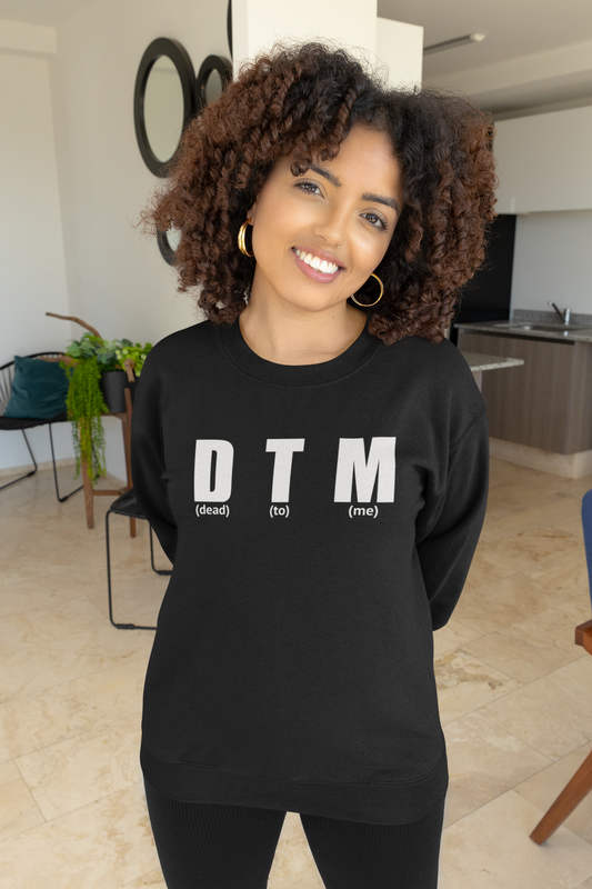 Dead To Me, Sweatshirt