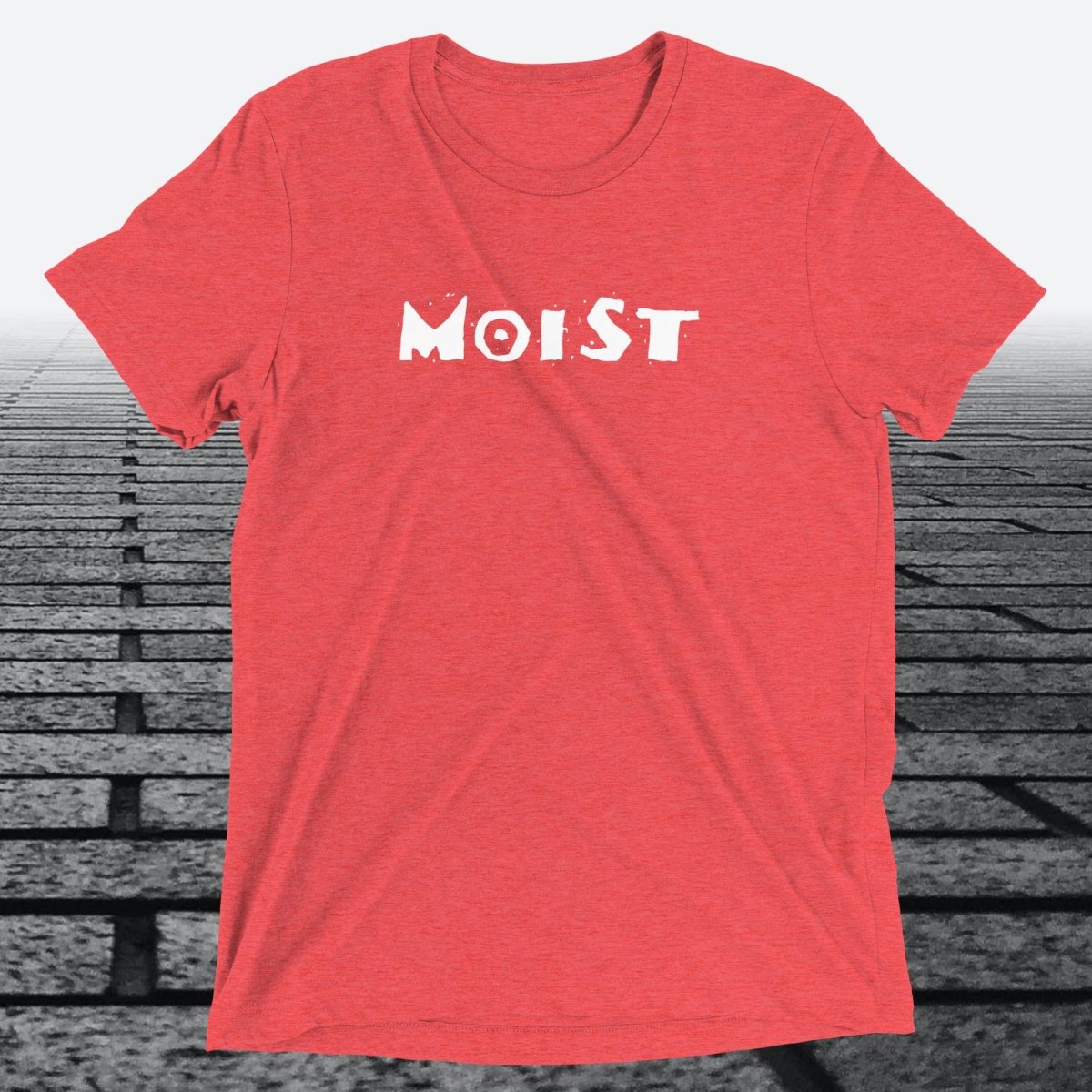 Moist, Triblend T-shirt - JonesTees