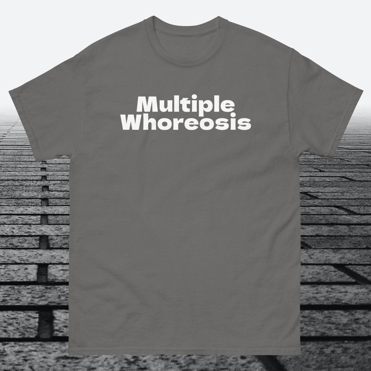 Multiple Whoreosis, Cotton T-shirt - JonesTees