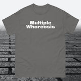 Multiple Whoreosis, Cotton T-shirt - JonesTees