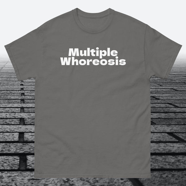 Multiple Whoreosis, Cotton T-shirt - JonesTees