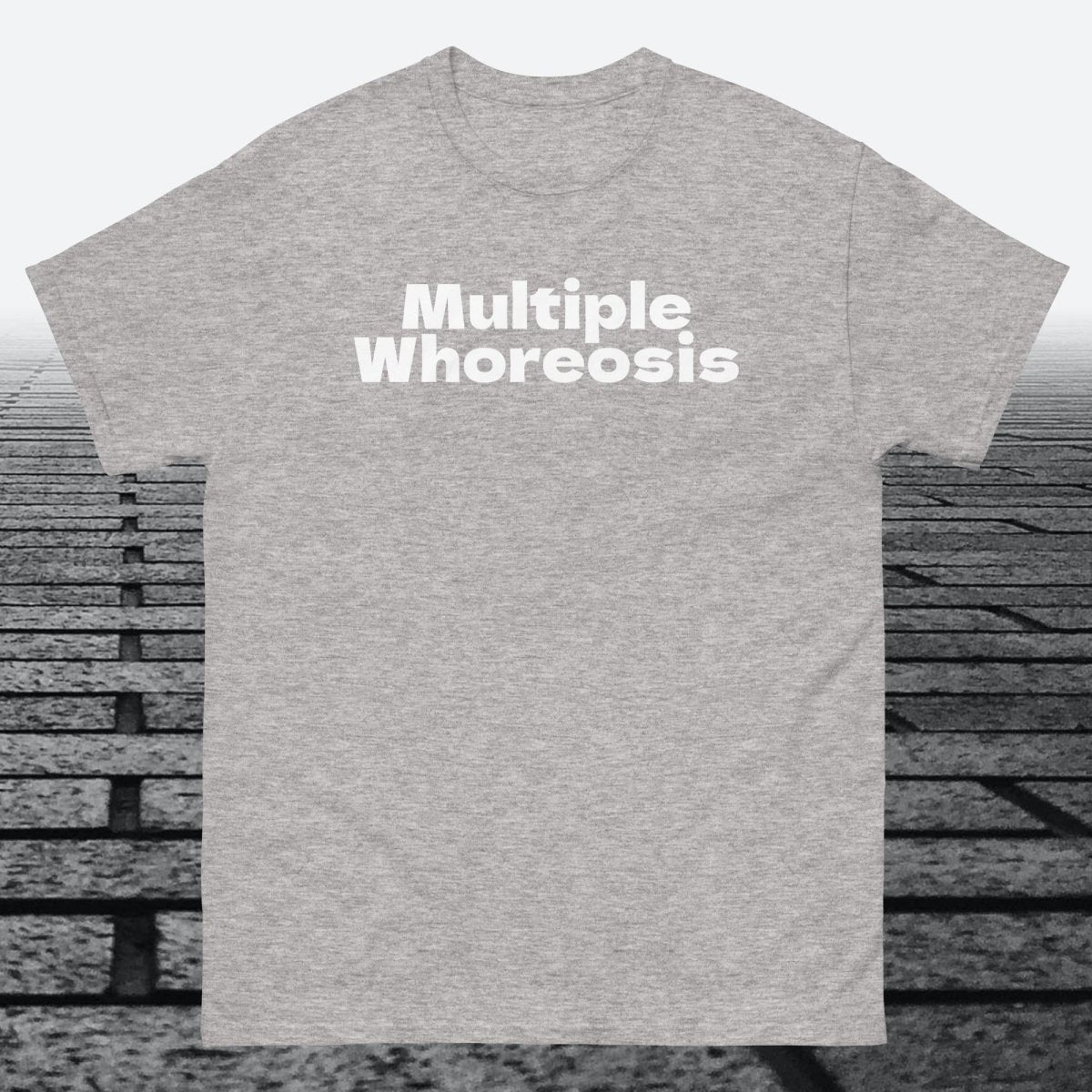 Multiple Whoreosis, Cotton T-shirt - JonesTees