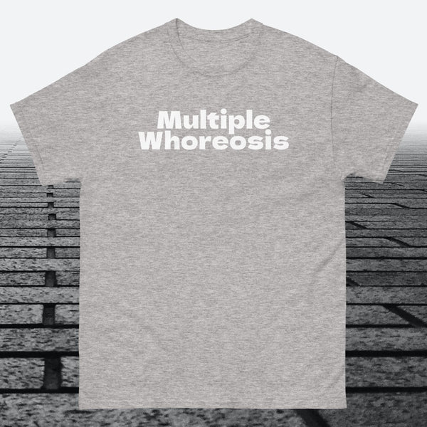 Multiple Whoreosis, Cotton T-shirt - JonesTees